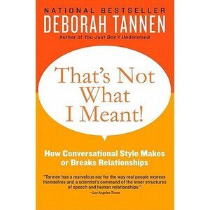 That's Not What I Meant!: How Conversational Style Makes or Breaks Relationships